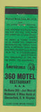 Matchbook Cover - 360 Motel Chesterfield VA Perkins Americana GREEN