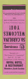Matchbook Cover - Royal Hotel Winnsboro SC Perkins Americana PINK