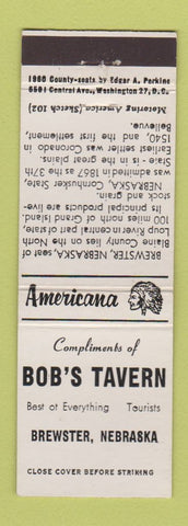 Matchbook Cover - Bob's Tavern Brewster NE Perkins Americana WHITE