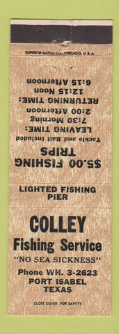 Matchbook Cover - Colley Fishing Service Port Isabel TX