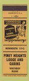 Matchbook Cover - Piney Heights Lodge Cabins Winthrop ME