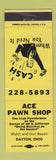 Matchbook Cover - Ace Pawn Shop Dayton OH
