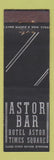 Matchbook Cover - Hotel Astor New York City Bar