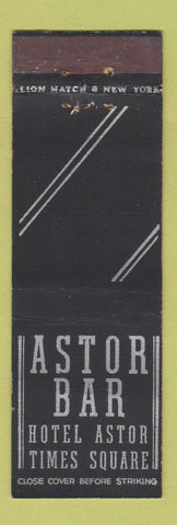 Matchbook Cover - Hotel Astor New York City Bar
