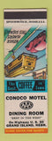 Matchbook Cover - Conoco Motel Grand Island NE oil gas