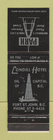 Matchbook Cover - London Hotel Fort St John BC Park Dawson Creek