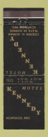 Matchbook Cover - Kennedy Motel Acapulco Mexico WEAR