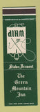 Matchbook Cover - The Green Mountain Inn The Ship Stowe VT