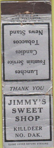 Matchbook Cover - Jimmy's Sweet Shop Killdeer ND WORN