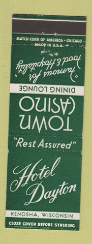 Matchbook Cover - Hotel Dayton Kenosha WI Town Casino