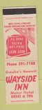 Matchbook Cover - Wayside Inn Motor Hotel Omaha NE WEAR