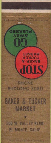 Matchbook Cover - Baker Tucker Market El Monte CA
