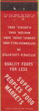 Matchbook Cover - Super Peoples Food Market Madison KS Florence