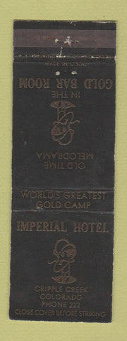 Matchbook Cover - Imperial Hotel Cripple Creek Colorado WEAR