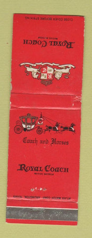 Matchbook Cover - Royal Coach Motor Hotels Dallas Houston TX Atlanta GA WEAR