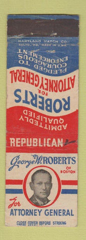 Matchbook Cover - George Roberts Attorney General Election Boston MA WEAR