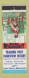 Matchbook Cover - Trading Post Parkview Resort Lake Itasca MN