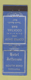 Matchbook Cover - Hotel Jefferson South Bend IN