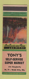 Matchbook Cover - Tony's Self Service Super Market Webb City MO SAMPLE