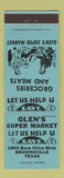 Matchbook Cover - Glen's Super Market Grocery Brownsville TX BLUE