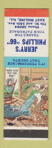 Matchbook Cover - Jerry's Phillips 66 oil gas East Moline IL hillbilly