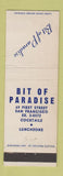 Matchbook Cover - Bit of Paradise Restaurant San Francisco CA