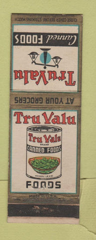 Matchbook Cover - Tru Valu Foods Canned WEAR