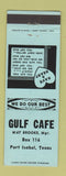 Matchbook Cover - Gulf Cafe Port Isabel TX BLUE