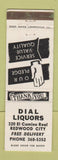 Matchbook Cover - Dial Liquors Redwood City CA