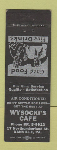 Matchbook Cover - Wysocki's Cafe Danville PA