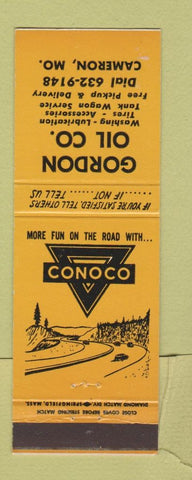 Matchbook Cover - Gordon oil Conoco oil gas Cameron MO