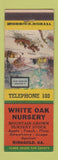 Matchbook Cover - White Oak Nursery Ringgold GA