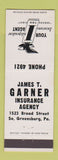 Matchbook Cover - James Garner Insurance South Greensburg PA