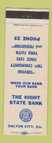 Matchbook Cover - Hight State Bank Dalton City IL low phone #