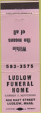 Matchbook Cover - Ludlow Funeral Home Ludlow MA