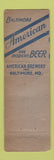 Matchbook Cover - American Beer Baltimore MD WEAR