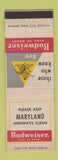 Matchbook Cover - Budweiser Beer Keep Maryland Clean MD
