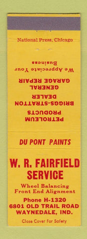 Matchbook Cover - WR Fairfield Auto Repair oil gas Briggs Stratton Waynedale IN