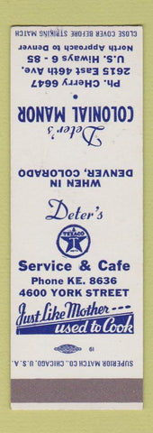 Matchbook Cover - Deter's Colonial Manor Texaco oil gas Denver Colorado SAMPLE