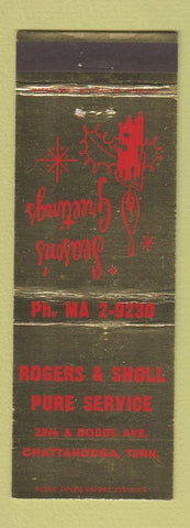Matchbook Cover - Rogers & Sholl Pure oil gas Chattanooga TN Christmas
