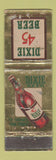 Matchbook Cover - Dixie 45 Beer WORN