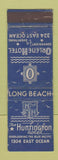 Matchbook Cover - Huntington Hotel Long Beach CA Orlen CROWN WEAR