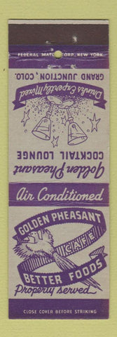 Matchbook Cover - Golden Pheasant Cafe Grand Junction Colorado Federal