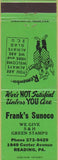 Matchbook Cover - Frank's Sunoco oil gas S and H Green Stamps Reading PA