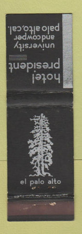 Matchbook Cover - Hotel President Palo Alto CA CROWN WEAR
