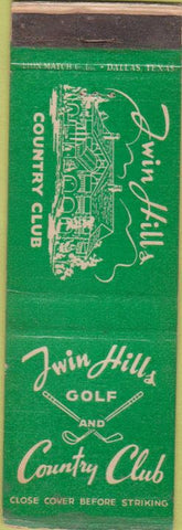 Matchbook Cover - Twin Hills Golf Country Club Dallas? CREASE