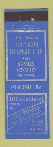 Matchbook Cover - Illinois Hotel Pekin IL