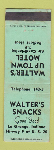 Matchbook Cover - Walter's Snacks Up Town Motel La Grange IN WEAR