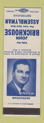 Matchbook Cover - John Brickhouse Assemblyman Election Madison WI