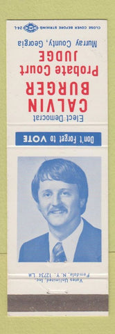 Matchbook Cover - Calvin Burger Probate Judge Election Murray County GA